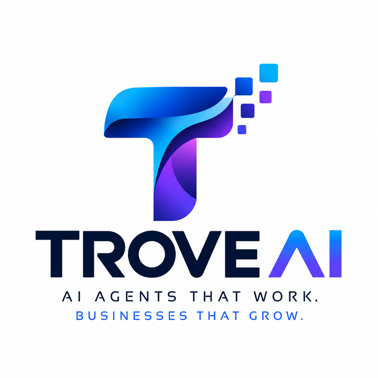 TROVE AI — AI Agents That Work. Businesses That Grow.